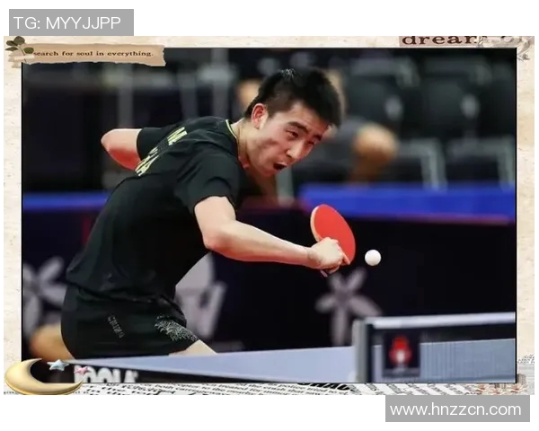 深入分析杭州乒乓球队快攻战术的优势与应用技巧 深入分析杭州乒乓球队快攻战术的优势与应用技巧